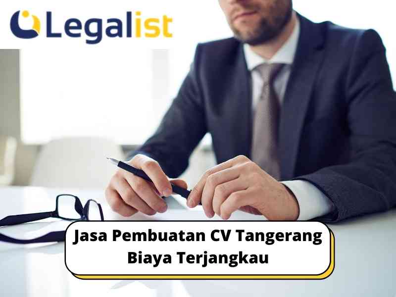 Jasa Pembuatan CV Tangerang Biaya Terjangkau