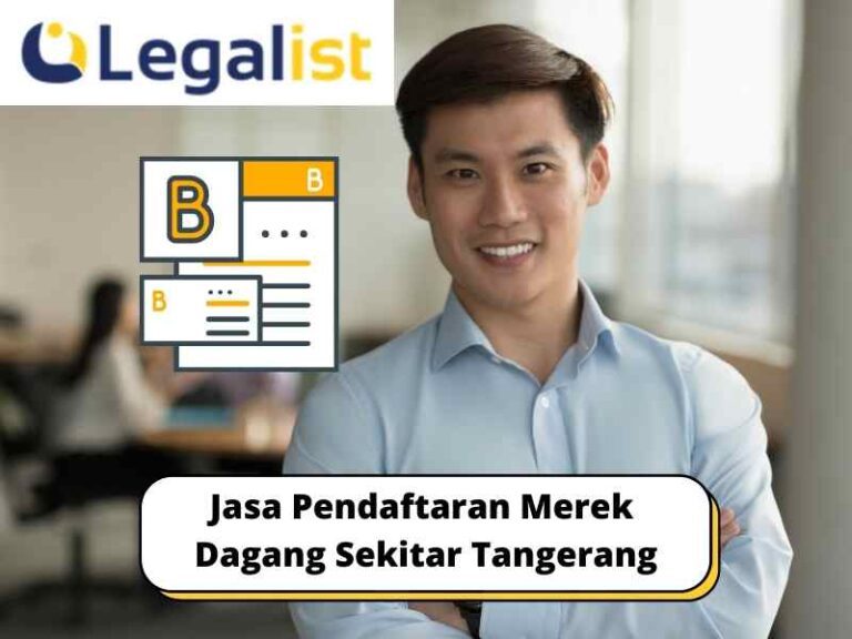 Jasa Pendaftaran Merek Dagang Tangerang Legalist Indonesia